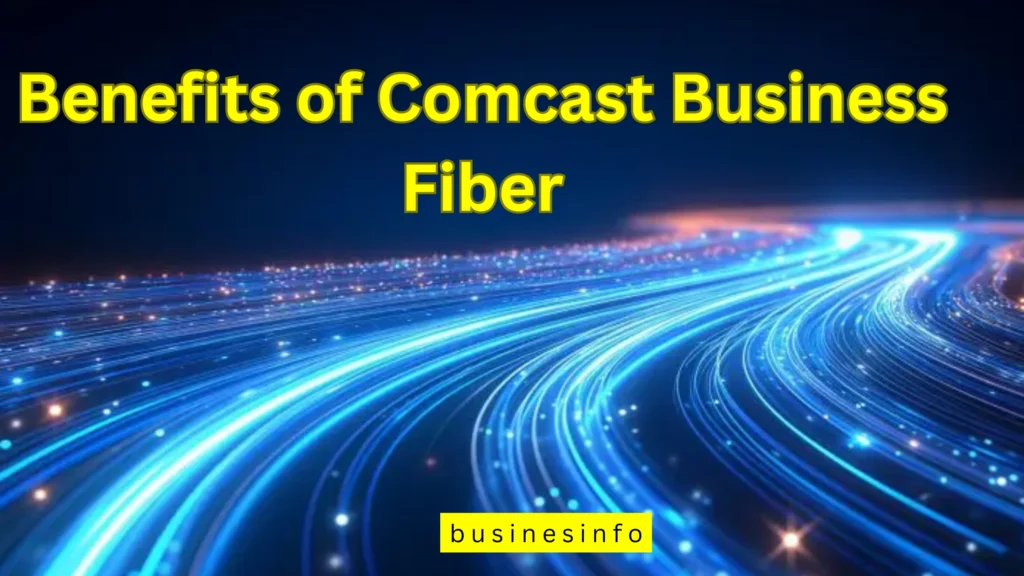 comcast business fiber​